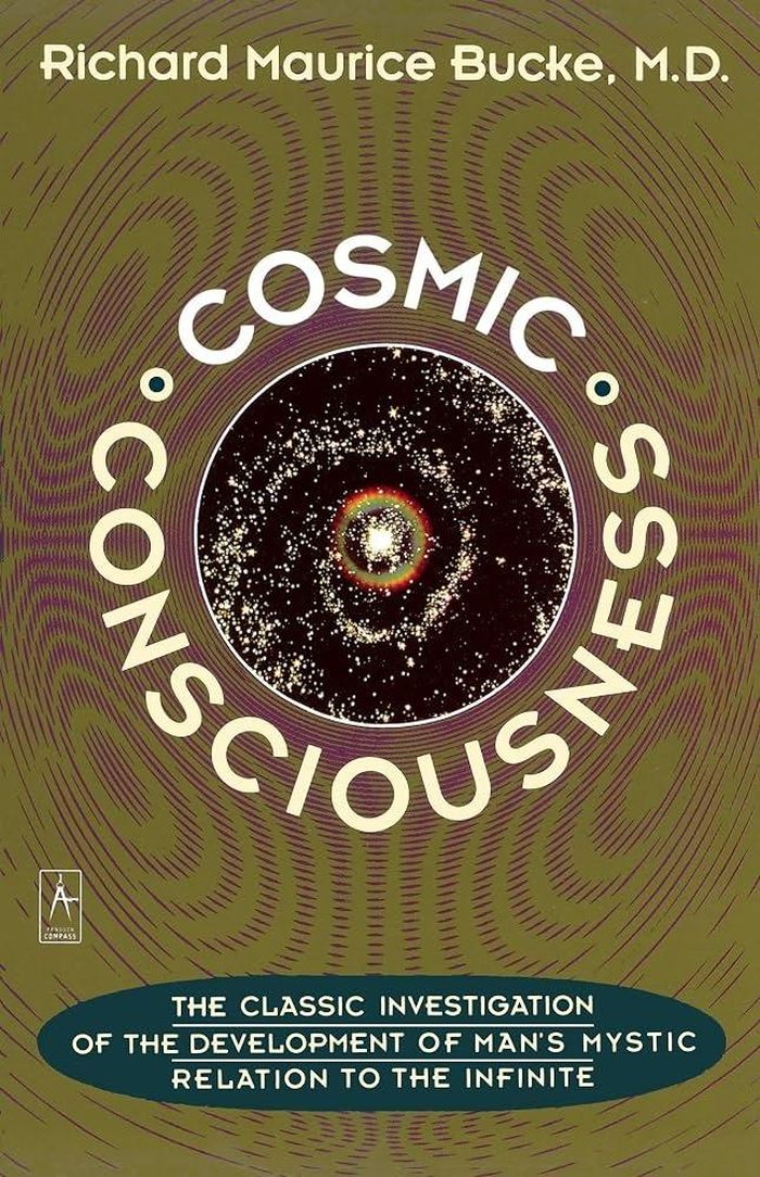  Cuốn Cosmic Consciousness: A Study in the Evolution of the Human Mind của bác sĩ tâm thần Richard Maurice Bucke. Ảnh: Amazon. 