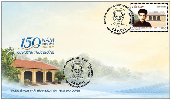  Phong bì ngày phát hành đầu tiên của bộ tem “Kỷ niệm 150 năm Ngày sinh cụ Huỳnh Thúc Kháng (1876 - 2026)” 