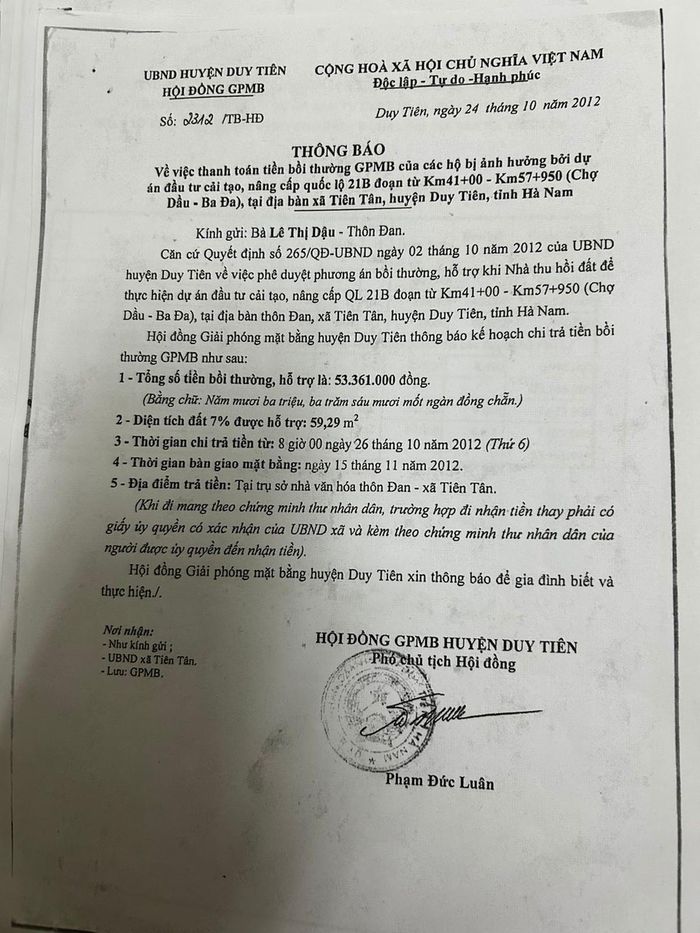 Theo thông báo của Hội đồng giải phóng mặt bằng UBND huyện Duy Tiên (tỉnh Hà Nam cũ), bà Lê Thị Dậu được bồi thường đất dịch vụ 7% với diện tích 59,29m², thời gian bàn giao mặt bằng là 15/11/2012.
