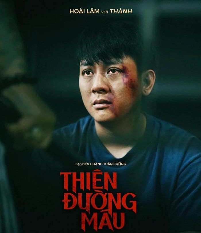 Hoài Lâm vai Thành trong phim Thiên Đường Máu.
