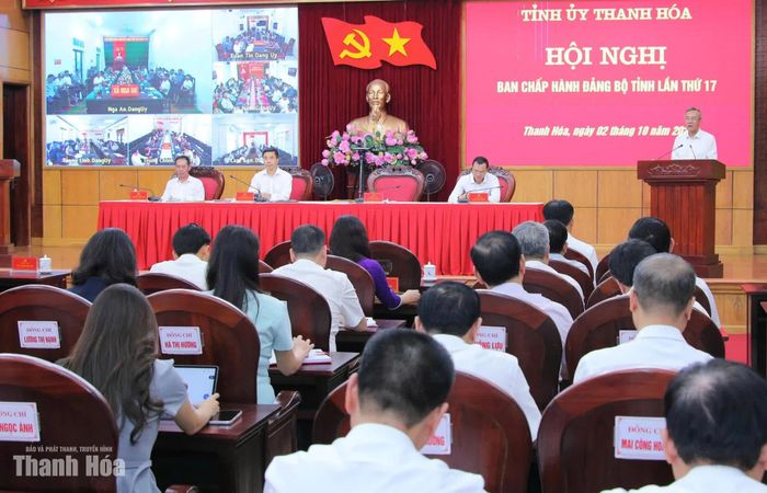 Hội nghị Ban Chấp hành Đảng bộ tỉnh Thanh Hóa lần thứ 17.
