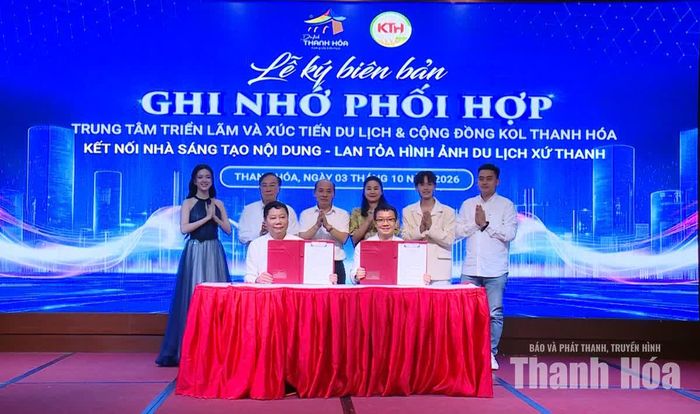 Ký kết Biên bản ghi nhớ phối hợp giữa Trung tâm Triển lãm và Xúc tiến Du lịch và Cộng đồng KOL Thanh Hóa.