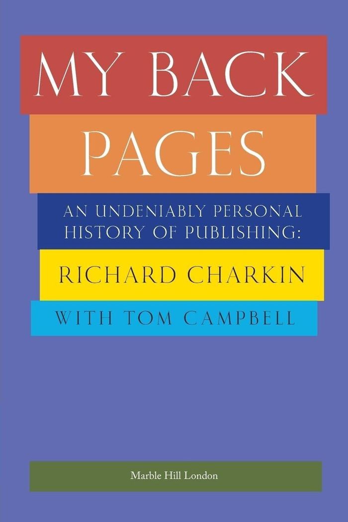 Hai cuốn sách về nghề xuất bản của Richard Charkin viết cùng Tom Campbell. 