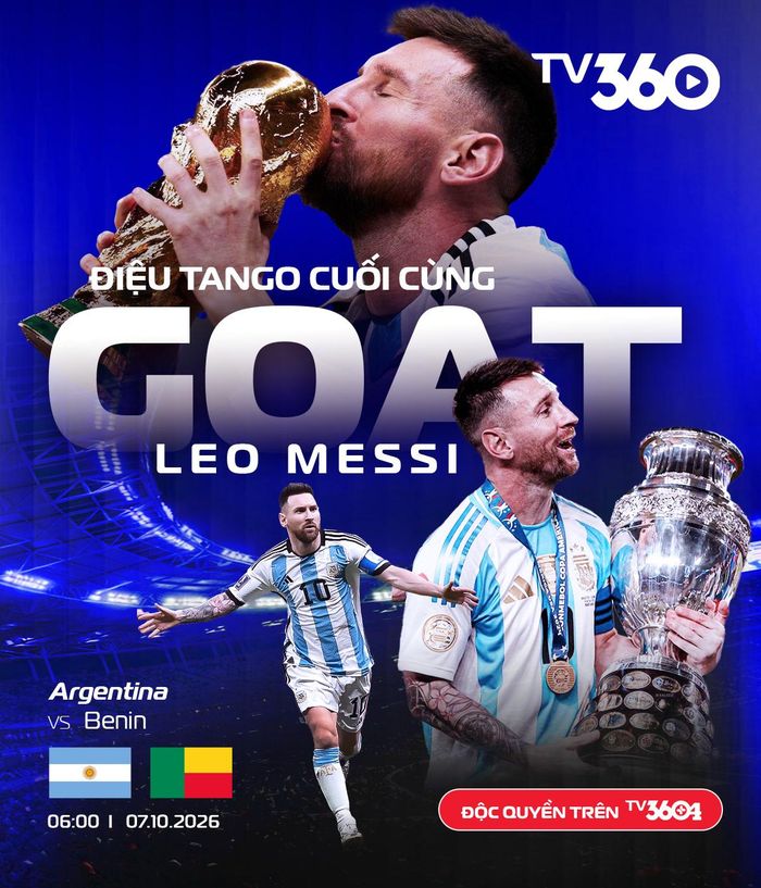  Trận đấu chia tay của Messi với đội tuyển Argentina diễn ra lúc 6 giờ ngày 7-10. Ảnh: TV360