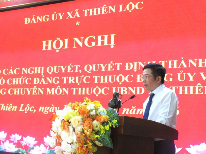 Bí thư Đảng ủy, Chủ tịch HĐND xã Thiên Lộc Phạm Xuân Toàn phát biểu chỉ đạo tại hội nghị. Ảnh: PV