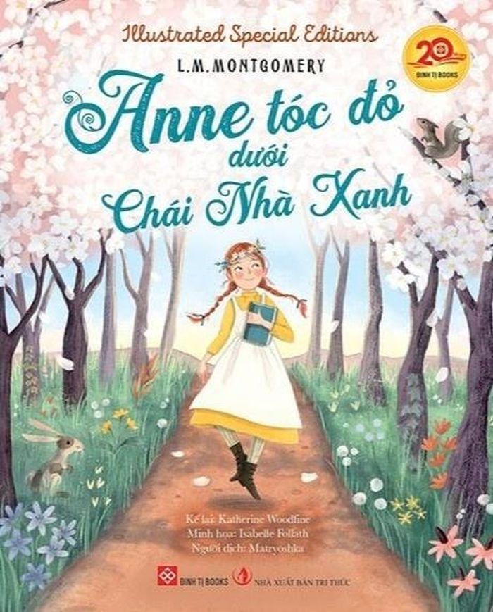  Tác phẩm Anne tóc đỏ dưới chái nhà xanh của L. M. Montgomery. Ảnh: Đinh Tị. 
