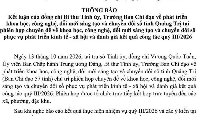 Thông báo số 20/TB thông báo kết luận của đồng chí Vương Quốc Tuấn, Ủy viên Trung ương Đảng, Bí thư Tỉnh ủy, Trưởng ban Chỉ đạo 57 tỉnh Quảng Trị. (Ảnh: HG)