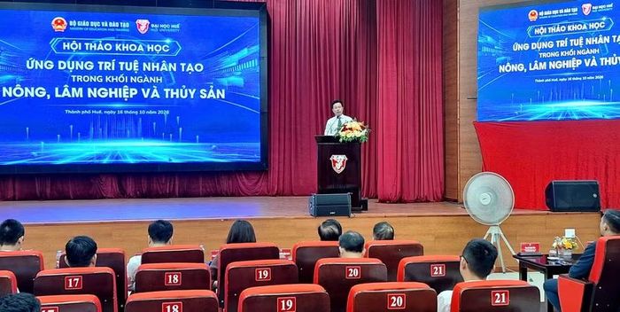 Hội thảo khoa học “Ứng dụng Trí tuệ nhân tạo trong khối ngành Nông, Lâm nghiệp và Thủy sản” do Bộ GD&ĐT tổ chức tại Đại học Huế.