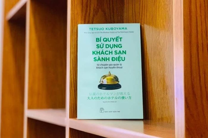 Cuốn Bí quyết sử dụng khách sạn sành điệu của tác giả Tetsuo Kuboyama, do Nguyễn Đỗ An Nhiên dịch, NXB Trẻ xuất bản năm 2019. Ảnh: NXB Trẻ.