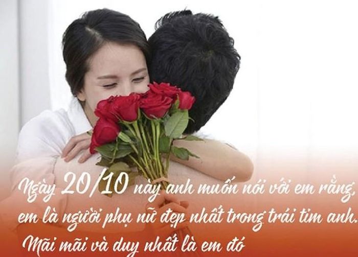 Những người vợ sẽ rất hạnh phúc khi nhận được lời chúc ngày Phụ nữ Việt Nam 20/10 yêu thương từ chồng mình.
