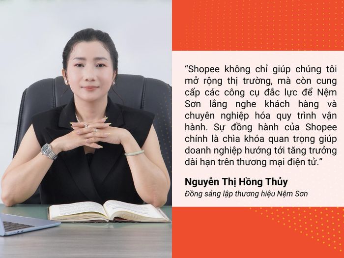  Theo chị Thủy, Shopee giúp thương hiệu mở rộng thị trường và vận hành chuyên nghiệp hơn. 