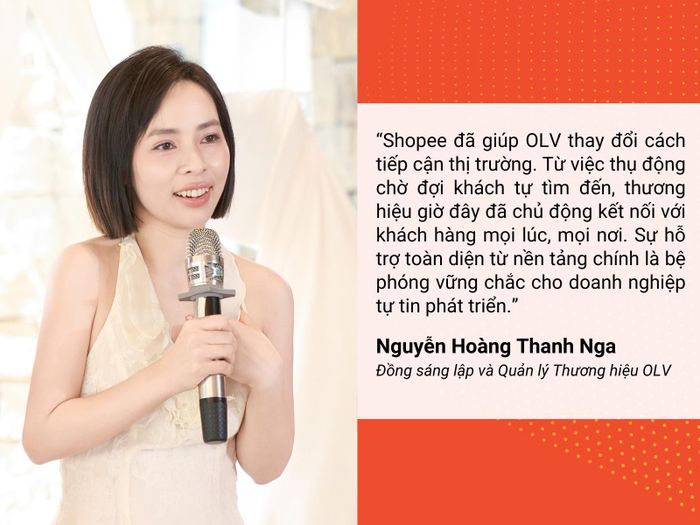  Chị Thanh Nga đánh giá cao sự đồng hành của Shopee trong quá trình thương hiệu phát triển trên TMĐT. 