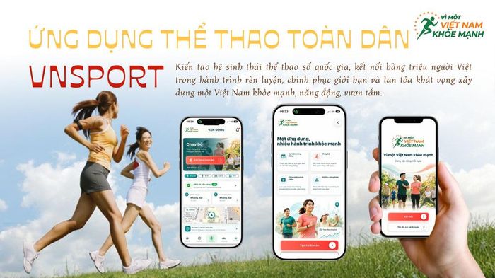 Đề xuất xây dựng Ứng dụng thể thao toàn dân VNSport