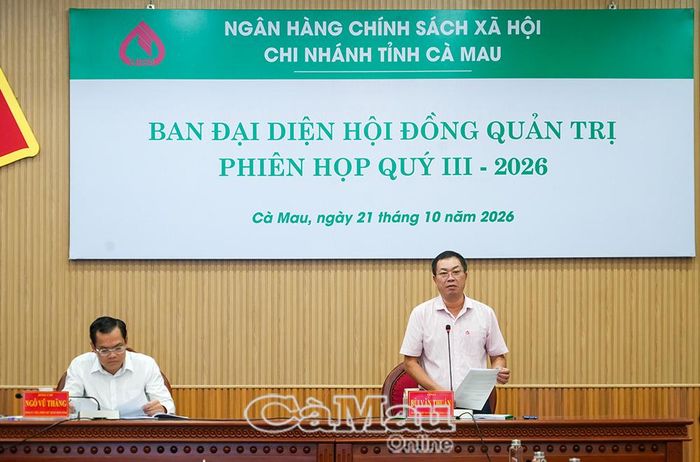  Giám đốc Chi nhánh NHCSXH tỉnh Bùi Văn Thuấn báo cáo kết quả hoạt động của Ban đại diện Hội đồng quản trị NHCSXH tỉnh quý III/2026 và phương hướng, nhiệm vụ quý IV.