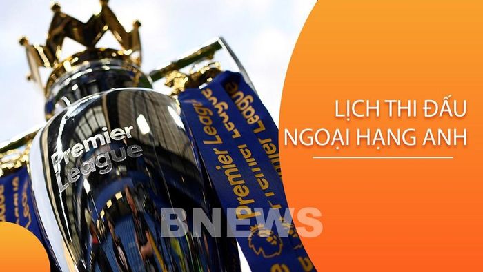 Lịch thi đấu vòng 8 ngoại hạng Anh Premier League mùa giải 2026 - 2027