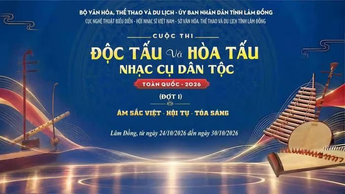 Tối 24/10, Lễ khai mạc đợt 1 “Cuộc thi Độc tấu và Hòa tấu nhạc cụ dân tộc toàn quốc năm 2026” sẽ chính thức diễn ra