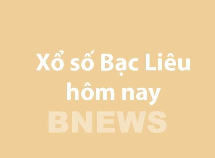 XSBL 27/10. Kết quả xổ số Bạc Liêu hôm nay 27/10/2026. XSBL ngày 27/10