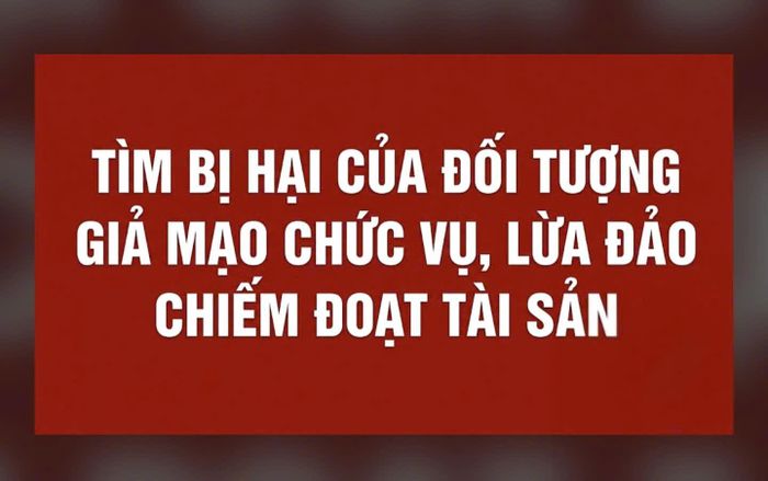 Công an TP Cần Thơ tìm bị hại của đối tượng tự xưng là cán bộ Ủy ban Kiểm tra Trung ương