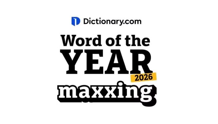 Dictionary.com chọn “maxxing” là từ của năm 2026