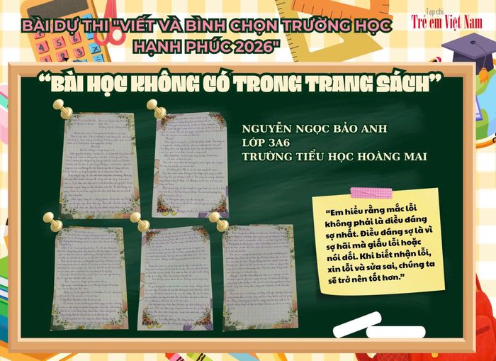 Bài dự thi “Bài học không có trong trang sách” của học sinh Nguyễn Ngọc Bảo Anh - Lớp 3A6 - Trường Tiểu học Hoàng Mai