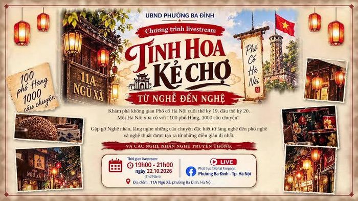Poster phiên livestream "Tinh hoa Kẻ Chợ - Từ nghề đến nghệ"