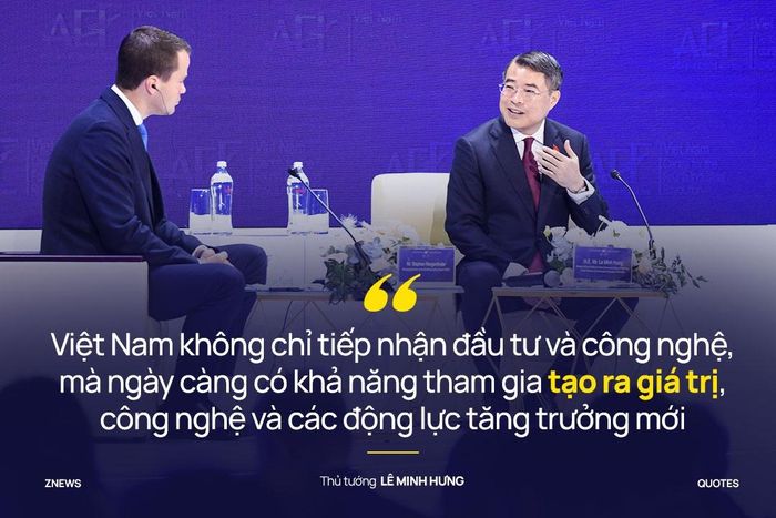 Theo Thủ tướng, với lợi thế của nền kinh tế đi sau, độ mở cao và khả năng thích ứng nhanh, Việt Nam có điều kiện tiếp thu công nghệ, mô hình tiên tiến, rút ngắn lộ trình phát triển và biến những chuyển dịch của kinh tế thế giới thành động lực đổi mới, nâng cao năng lực, sức cạnh tranh nền kinh tế. Ông nhấn mạnh sự kết hợp giữa con người, năng lực sản xuất, thị trường và nguồn lực tạo nền tảng quan trọng để Việt Nam không chỉ tiếp nhận đầu tư và công nghệ, mà ngày càng có khả năng tham gia tạo ra giá trị, công nghệ và các động lực tăng trưởng mới.