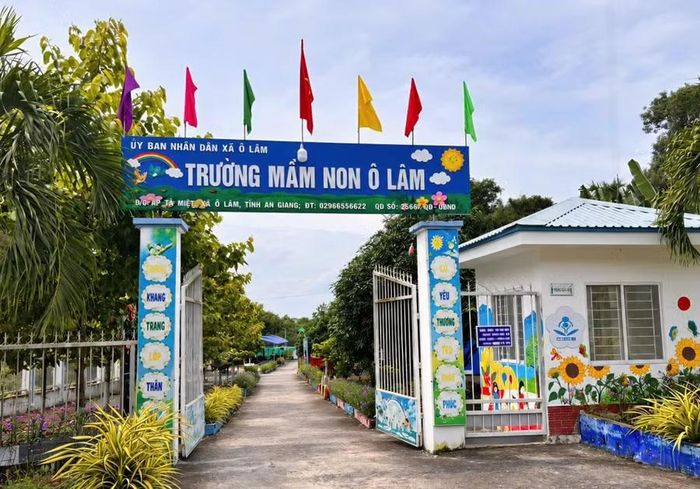 Trường Mầm non Ô Lâm (xã Ô Lâm, tỉnh An Giang).