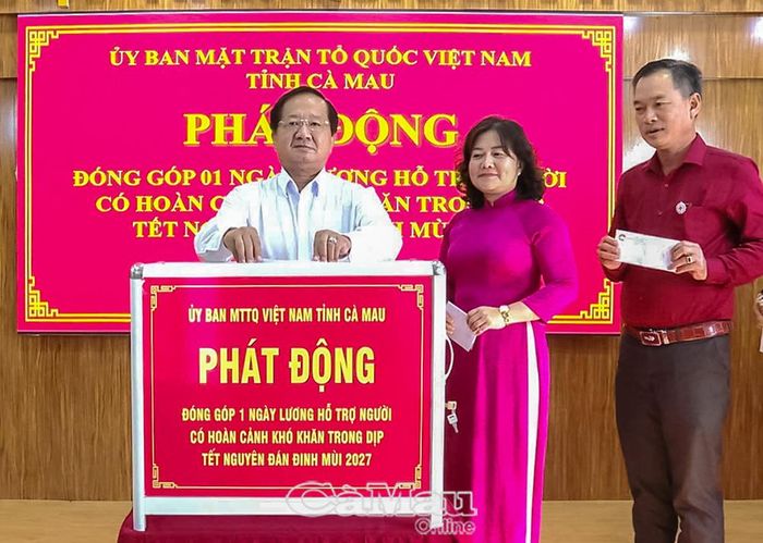 Uỷ ban MTTQ Việt Nam tỉnh Cà Mau phát động đóng góp 1 ngày lương ủng hộ người có hoàn cảnh khó khăn nhân dịp tết Nguyên đán Ðinh Mùi 2027.