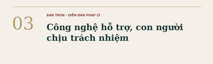 Khi triển khai công chứng điện tử và ứng dụng AI, cần giải quyết những vấn đề gì về kết nối, chất lượng và bảo mật dữ liệu? Trách nhiệm kiểm tra, quyết định của công chứng viên được thực hiện ra sao?