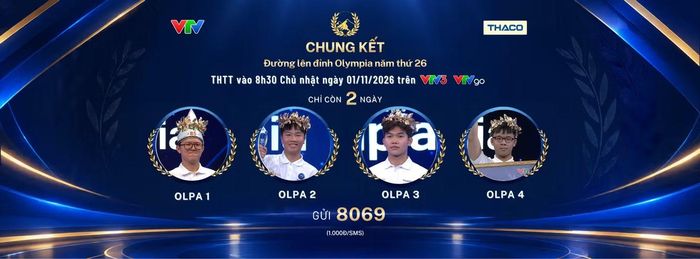 Chỉ còn hai ngày nữa là tới chương trình Chung kết năm Đường Lên Đỉnh Olympia 2026.