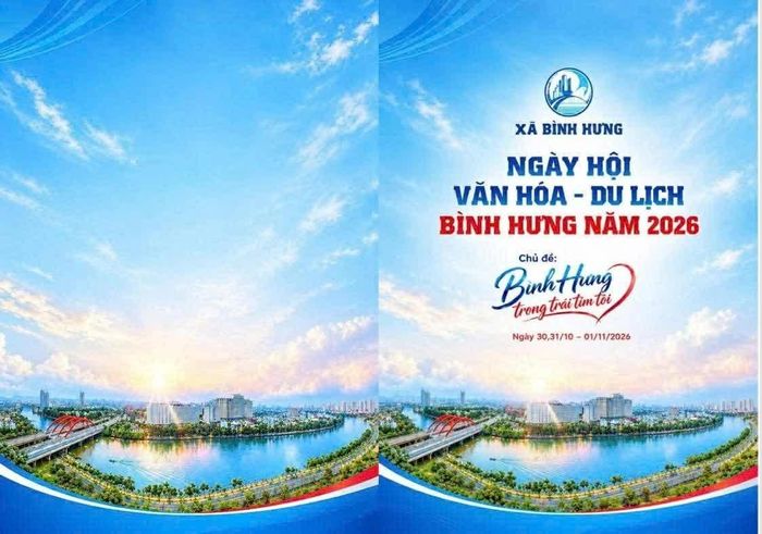 UBND xã Bình Hưng chính thức tổ chức Ngày hội Văn hóa - Du lịch xã Bình Hưng năm 2026 với chủ đề “Bình Hưng trong trái tim tôi”, từ ngày 30/10 đến ngày 01/11/2026, tại Công viên KDC Him Lam 6A.