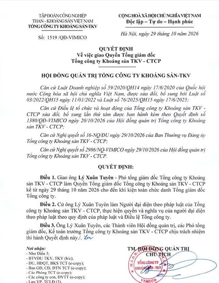 Hội đồng quản trị Tổng công ty Khoáng sản TKV ban hành quyết định giao cho ông Lý Xuân Tuyên, Phó Tổng Giám đốc, đảm nhiệm quyền Tổng Giám đốc Tổng công ty Khoáng sản TKV - CTCP kể từ ngày 29/10/2026