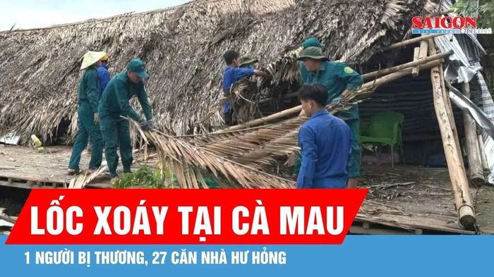 C&agrave; Mau: Lốc xo&aacute;y l&agrave;m 1 người bị thương, 27 căn nh&agrave; hư hỏng