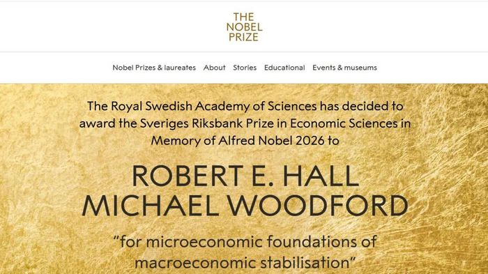 Hai nhà kinh tế học Mỹ nhận Giải thưởng Nobel kinh tế năm 2026